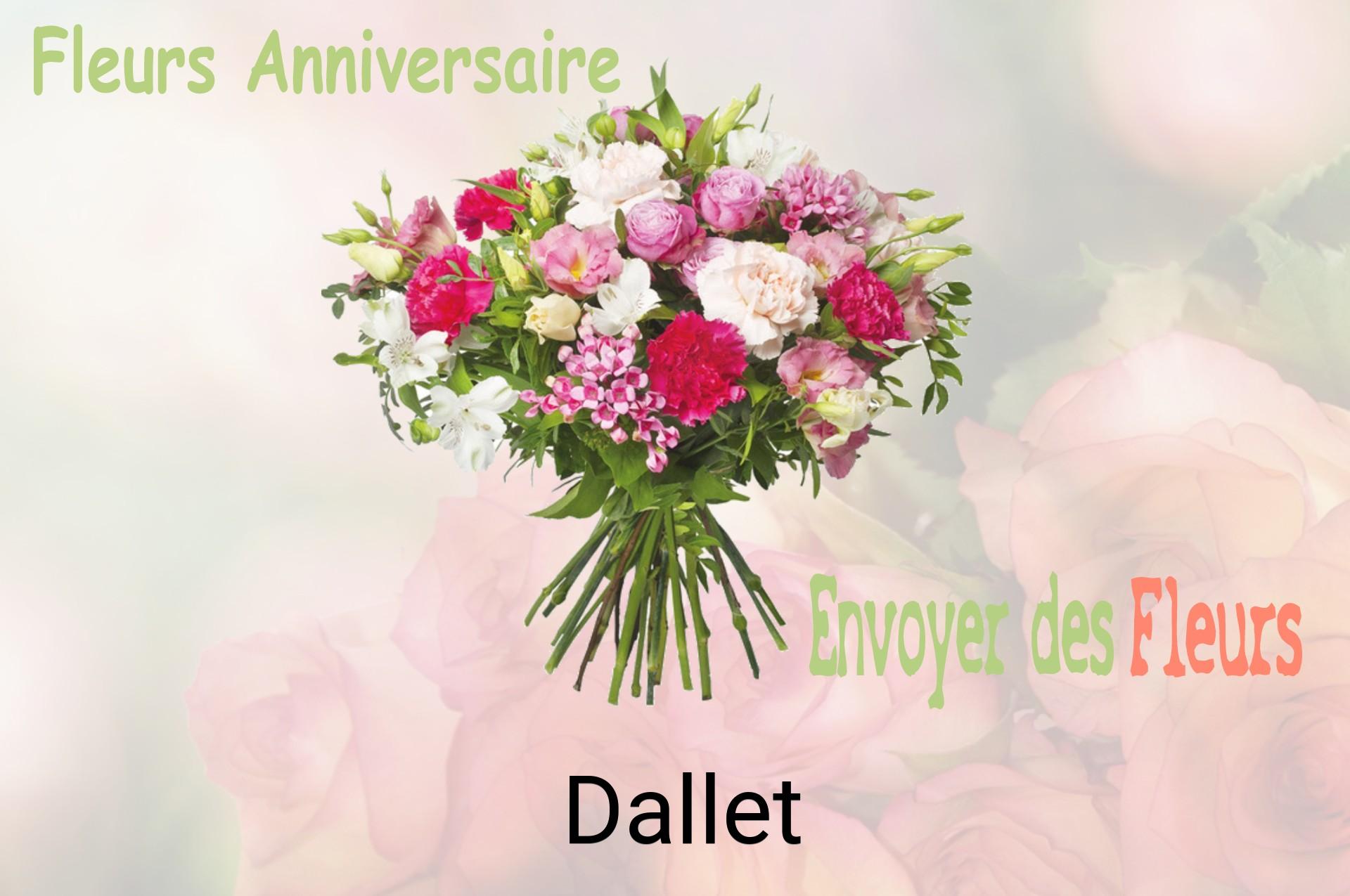 Bouquet de fleurs d’anniversaire livré à Dallet